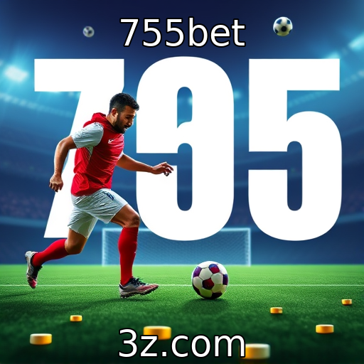 755bet | Apostas esportivas: como maximizar seus ganhos em 2025